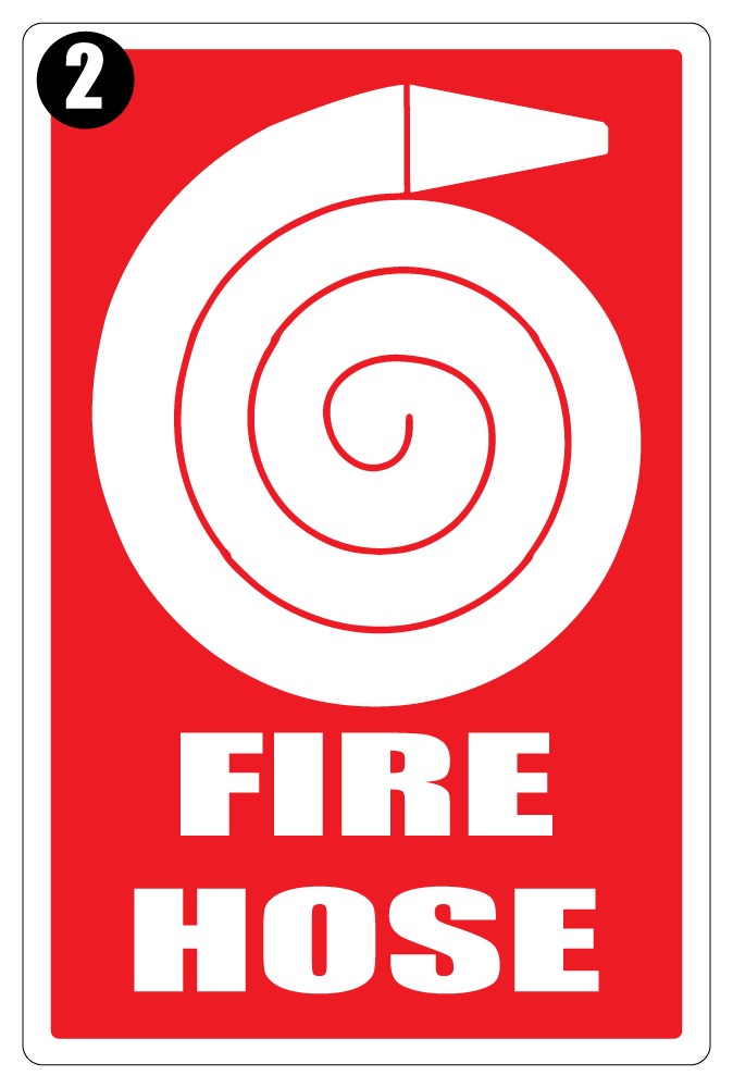 Fire Hose Sign