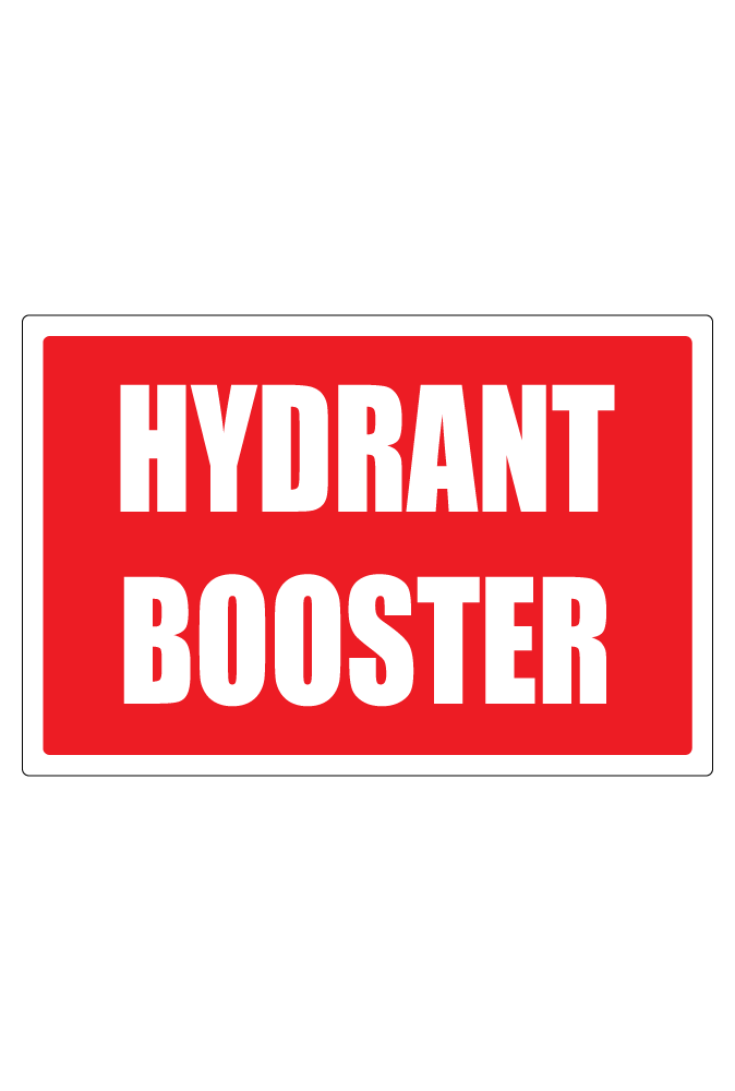 Hydrant Booster Sign