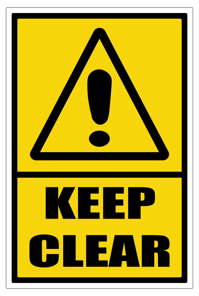 Keep Clear Sign