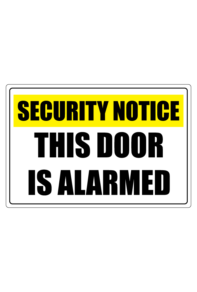 This Door Is Alarmed Sign – AAPTC